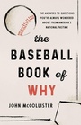 Cover: The Baseball Book of Why - The Lyons Press
