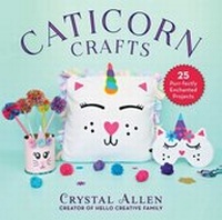 Abbildung von: Caticorn Crafts - Skyhorse Publishing