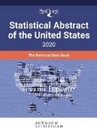 Enlarge image Cover: ProQuest Statistical Abstract of the United States 2020 - Bernan Press