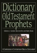 Cover: Dictionary of the Old Testament: Prophets: A Compendium Of Contemporary Biblical Scholarship - Inter-Varsity Press