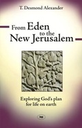 Cover: From Eden to the New Jerusalem: Exploring God's Plan For Life On Earth - Inter-Varsity Press