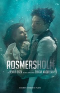 Cover: Rosmersholm - Oberon Modern Plays