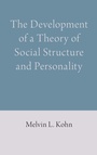 Cover: The Development of a Theory of Social Structure and Personality - First Hill Books