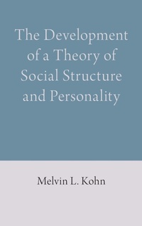 Enlarge image Cover: The Development of a Theory of Social Structure and Personality - First Hill Books