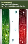 Cover: Encyclopaedia Of Fast Analytical Techniques For Electrical And Electronic Circuits (3 Volumes) - Koros Press Limited