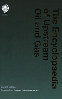 Bild: The Encyclopaedia of Upstream Oil and Gas - Globe Law and Business Ltd
