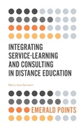Cover: Integrating Service-Learning and Consulting in Distance Education - Emerald Publishing Limited