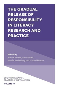 Enlarge image Cover: The Gradual Release of Responsibility in Literacy Research and Practice - Emerald Publishing Limited