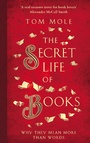 Cover: The Secret Life of Books - Elliott & Thompson Limited
