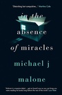 Cover: In the Absence of Miracles - Orenda Books
