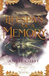 Enlarge image Cover: Lifespan of a Memory - Snowy Wings Publishing