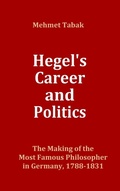 Cover: Hegel's Career and Politics - Mehmet Tabak