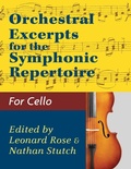 Cover: Orchestral Excerpts Volume 1 Cello edited by Leonard Rose and Nathan Stutch - Allegro Editions