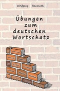 Cover: &Uuml;bungen zum deutschen Wortschatz - tredition