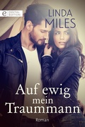 Cover: Auf ewig mein Traummann - CORA Verlag