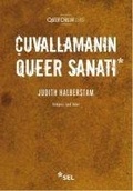 Cover: Cuvallamanin Queer Sanati - Sel Yayincilik