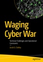 Cover: Waging Cyber War - APress