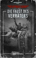 Cover: Warhammer 40.000 - Die Faust des Verr&auml;ters - Black Library