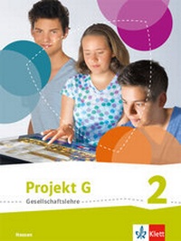Abbildung von: Projekt G Gesellschaftslehre 2. Ausgabe Hessen - Klett