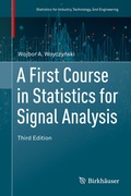 Cover: A First Course in Statistics for Signal Analysis - Birkh&auml;user