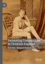 Cover: Swimming Communities in Victorian England - Palgrave Macmillan
