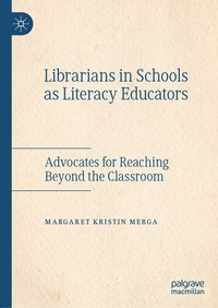Abbildung von: Librarians in Schools as Literacy Educators - Palgrave Macmillan