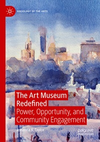 Abbildung von: The Art Museum Redefined - Palgrave Macmillan