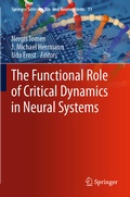 Cover: The Functional Role of Critical Dynamics in Neural Systems - Springer