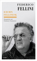 Cover: Ich bin fellinesk - Kampa Verlag