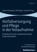 Cover: Notfallversorgung und Pflege in der Notaufnahme - Kohlhammer