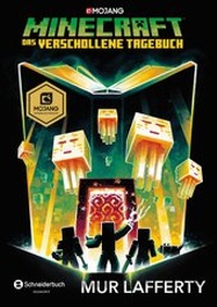 Abbildung von: Minecraft - Das verschollene Tagebuch - Schneiderbuch