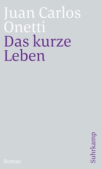 Abbildung von: Das kurze Leben - Suhrkamp