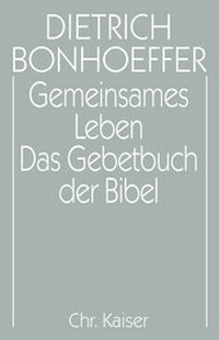 Abbildung von: Gemeinsames Leben / Das Gebetbuch der Bibel - Gütersloher Verlagshaus