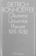 Cover: &Ouml;kumene, Universit&auml;t , Pfarramt 1931-1932 - G&uuml;tersloher Verlagshaus