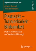 Cover: Plastizit&auml;t - Trainierbarkeit - Bildsamkeit - Springer VS
