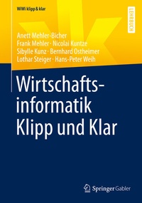 Abbildung von: Wirtschaftsinformatik Klipp und Klar - Springer Gabler