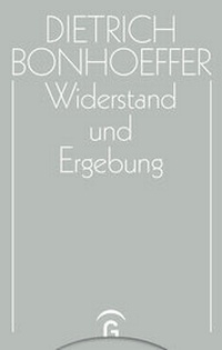 Abbildung von: Widerstand und Ergebung - Gütersloher Verlagshaus