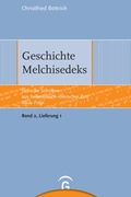 Cover: Geschichte Melchisedeks - G&uuml;tersloher Verlagshaus