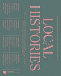 Enlarge image Cover: Local Histories - Kerber Verlag