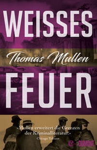 Abbildung von: Weißes Feuer (Darktown 2) - DuMont Buchverlag