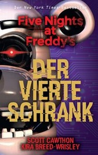 Abbildung von: Five Nights at Freddy's: Der vierte Schrank - Panini Verlags GmbH