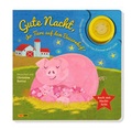 Cover: Gute Nacht, ihr Tiere auf dem Bauernhof! - Panini Verlags GmbH