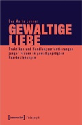 Cover: Gewaltige Liebe - transcript