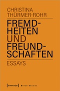 Cover: Fremdheiten und Freundschaften - transcript