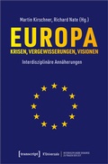 Cover: Europa - Krisen, Vergewisserungen, Visionen - transcript