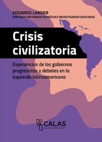 Abbildung von: Crisis civilizatoria - Bielefeld University Press ein Imprint des transcript Verlags