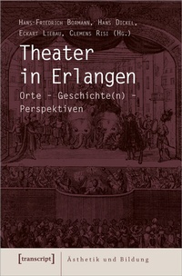 Abbildung von: Theater in Erlangen - transcript