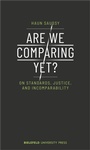 Cover: Are We Comparing Yet? - Bielefeld University Press ein Imprint des transcript Verlags