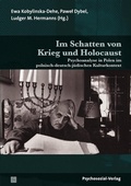 Cover: Im Schatten von Krieg und Holocaust - Psychosozial-Verlag