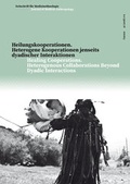 Cover: Curare. Zeitschrift f&uuml;r Medizinethnologie / Journal of Medical Anthropology / Heilungskooperationen / Healing Cooperations - VWB-Verlag